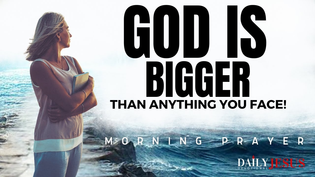 God is Stronger Than Your Struggles (Morning Devotional And Prayer)
