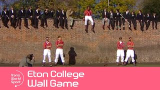 The Eton Wall Game | Trans World Sport