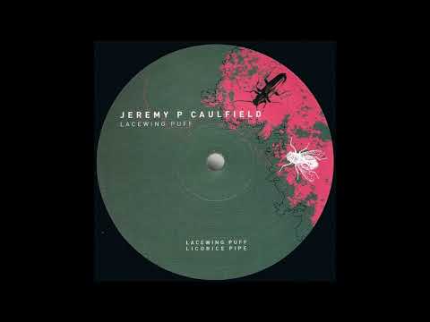 Jeremy P Caulfield – Lacewing Puff [DU 035]