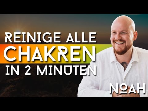 Alle 7 Chakren reinigen & aktivieren (Für Anfänger & Profis) | 2-Minuten Meditation | NOAH