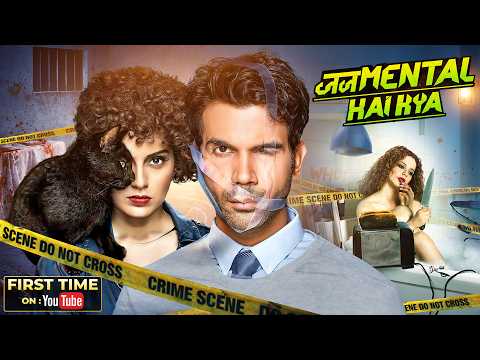 Judgementall Hai Kya