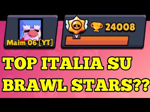 RAGGIUNGO LE 24 MILA COPPE!!! TOP ITALIA IN ARRIVO??? Brawl Stars ITA