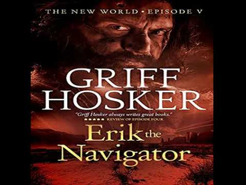 Erik the Navigator (The New World, #5) - Griff Hosker