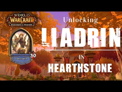 Unlocking Lady Liadrin in Hearthstone