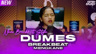Download lagu DJ BREAKBEAT TERBARU DUMES NDX A.K.A FULL BASS ENAK SEDUNIA mp3