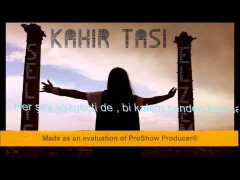 Selis Elzem -  Kahır Taşı (2014)