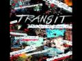 Transit - Empty Shell