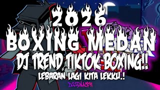 Download lagu DJ BOXING MEDAN BECAK TURBO !! DJ BOXING MEDAN I TREND DI TIKTOK FULL BASS VIRAL TIKTOK TERBARU 2026 mp3