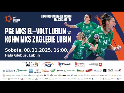 PGE MKS El-Volt Lublin – KGHM MKS Zagłębie Lubin 3 runda Kwalifikacji EHF EL