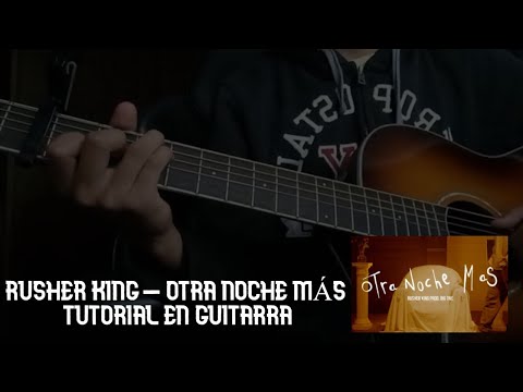Otra Noche Más - Rusher King