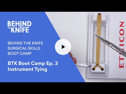 BTK Boot Camp Ep. 3 Instrument Tying