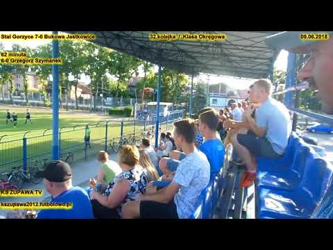 Stal Gorzyce - Bukowa Jastkowice (6-0 Grzegorz Szymanek) 09.06.2018