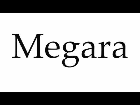 How to Pronounce Megara