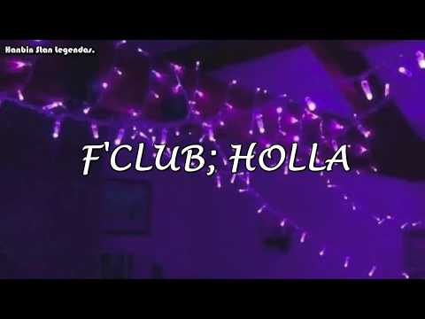 F'CLUB (Yawah feat Hanbin & Raesung) | Holla - Legendado PT/BR