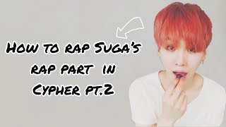 Download lagu How To Rap Suga’s Rap Part In Cypher Pt.2 (With easy lyrics) mp3 Download lagu How To Rap Suga’s Rap Part In Cypher Pt.2 (With easy lyrics) mp3