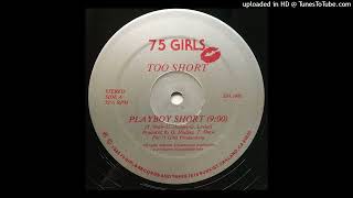 Too Short - Playboy Short (Original 12" Version)