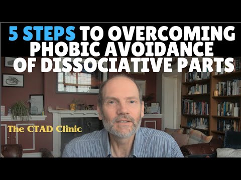 5 steps to help overcome phobic avoidance in OSDD, DID and Partial DID