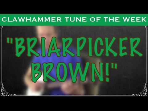 Clawhammer Banjo - Tune (and Tab) of the Week: "Briarpicker Brown"