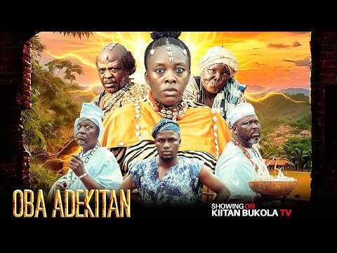 OBA ADEKITAN NEW YORUBA EPIC MOVIE 2026 |Kiitan Bukola |Bolaji Amusan |Temitope Aremu #obaadekitan