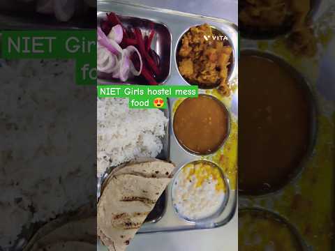 NIET Girls hostel mess food menu 😍 #viral #viralshort #niet #nietgirlshostel #food #messfood