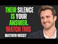IF THEY DISTANCE THEMSELVES AND IGNORE YOU   Matthew Hussey Motivational Speech