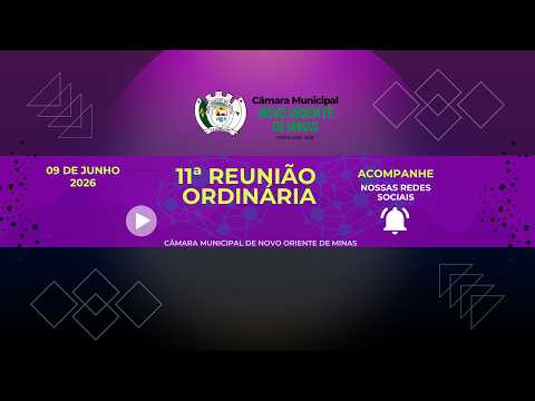 11ª REUNIÃO ORDINÁRIA