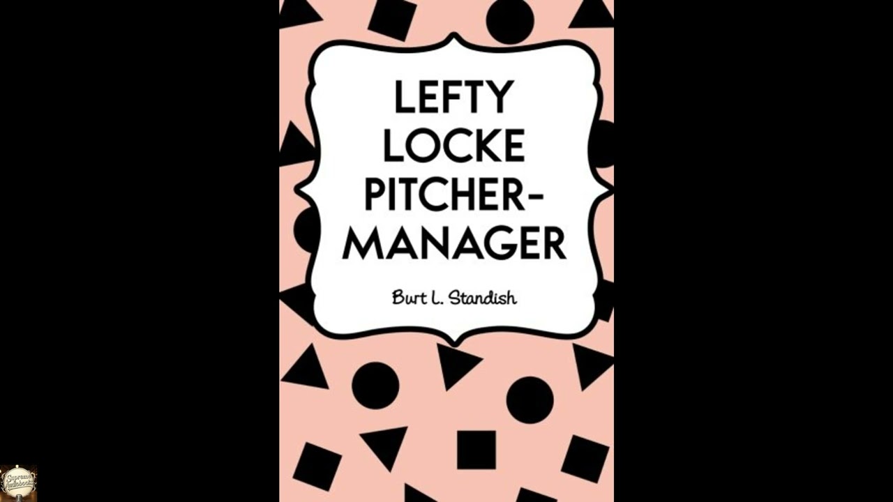 Lefty Locke Pitcher-Manager