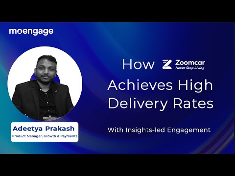 How Zoomcar Achieves High Delivery Rates With Insights-led Engagement