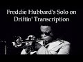 Freddie Hubbard - Driftin' Solo Bb Transcription