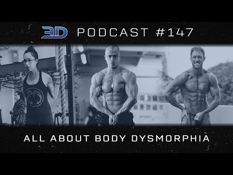 3DMJ Podcast #147: All About Body Dysmorphia