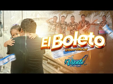 El boleto - Grupo Viento Hnos. Yactayo | Video Clip Oficial