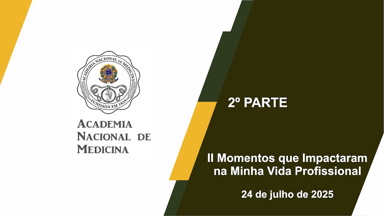 II Momentos que Impactaram na Minha Vida Profissional – Rio de janeiro, 24 de julho de 2025 – 2º parte
