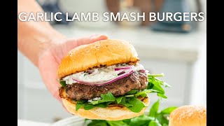 Garlic Lamb Smash Burgers with Tzatziki Sauce - Burger Game will Never be the Same!