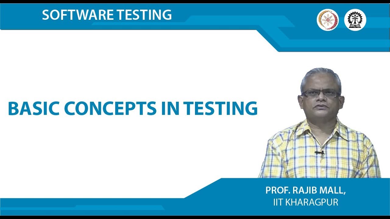 Basic Concepts in Testing
