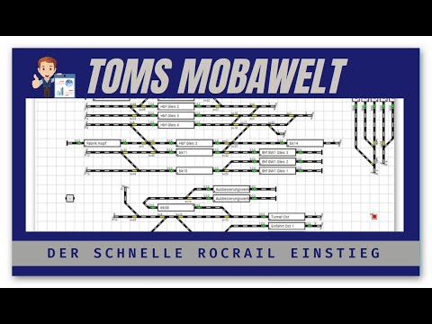 Toms Mobawelt - Der schnelle Rocrail Einstieg Teil 1