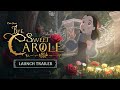 Βίντεο παιχνιδιού για Bye Sweet Carole  ΤΚ