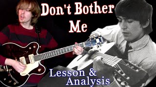 Don&#39;t Bother Me | Lesson and Analysis | Supplemental Video