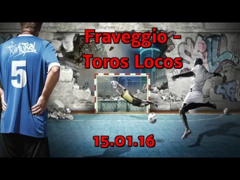 (15.01.16) Fraveggio - Toros Locos : 7-9