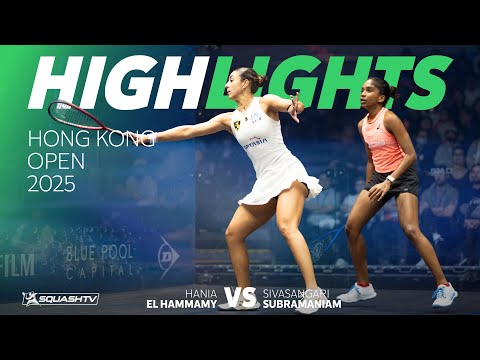 🇪🇬 El Hammamy v Subramaniam 🇲🇾 | Hong Kong Squash Open 2025 | QUARTER FINAL HIGHLIGHTS