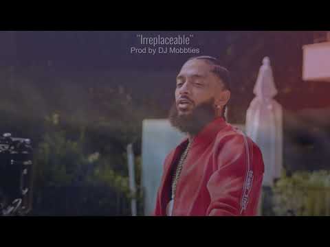"Irreplaceable"- Nipsey Hussle x Berner x The Jacka Type Beat