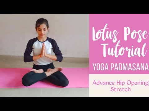 LOTUS POSE FOR BEGINNERS: Flexibility Stretches, Health Benefits & Technique