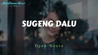 Download lagu Sugeng Dalu - Dyah Novia (Cover) Lyrics mp3