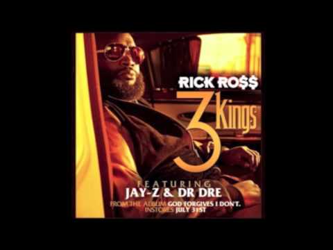 3 Kings - Rick Ross ft Jay-Z & Dr Dre