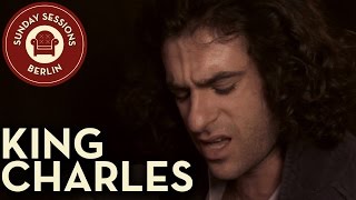 King Charles &quot;Carry Me Away&quot; Sunday Sessions Berlin