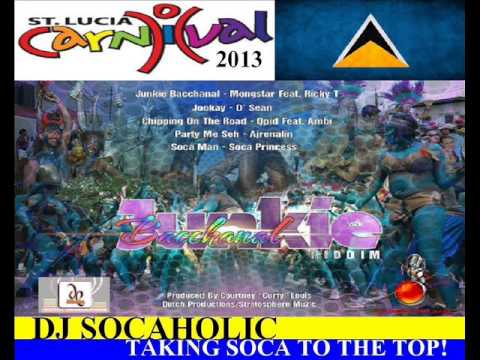 RICKY T & MONGSTAR - JUNKIE BACCHANAL - JUNKIE BACCHANAL RIDDIM - ST LUCIA SOCA 2013
