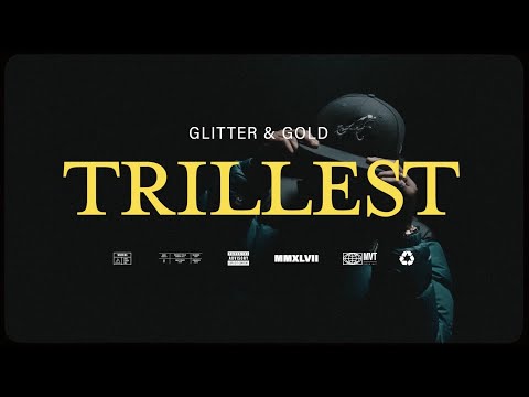 AshTrillest - Glitter & Gold ✨ ( Official Video)