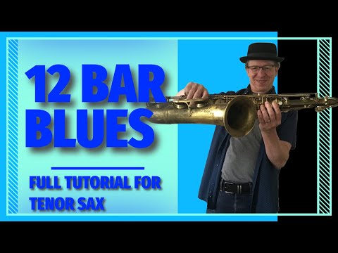 Comment improviser sur un blues à 12 mesures 🎷 Tutoriel pour saxophone ténor