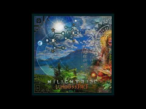 Hilight Tribe - Luminessence Vol. 1