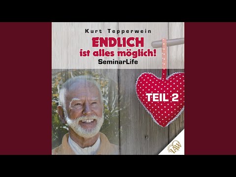 Endlich ist alles möglich! - Teil 3