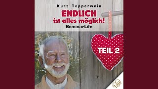Endlich ist alles möglich! - Teil 3